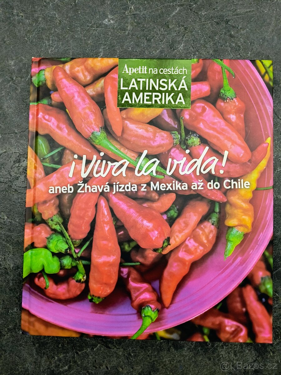 Kuchařka Apetit Latinská Amerika - NOVÁ