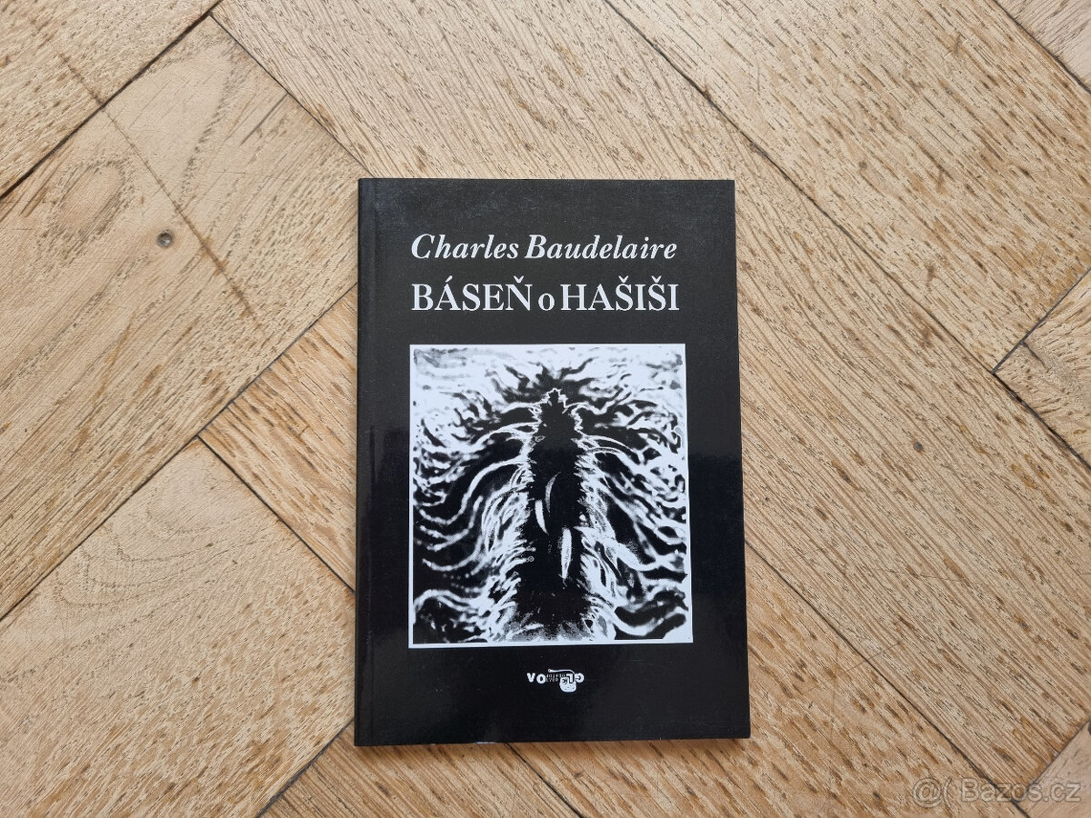 Charles Baudelaire : Báseň o hašiši