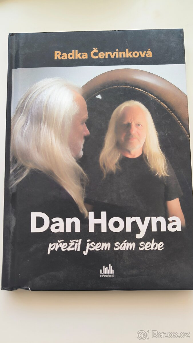 Dan Horyna-Přežil jsem sám sebe