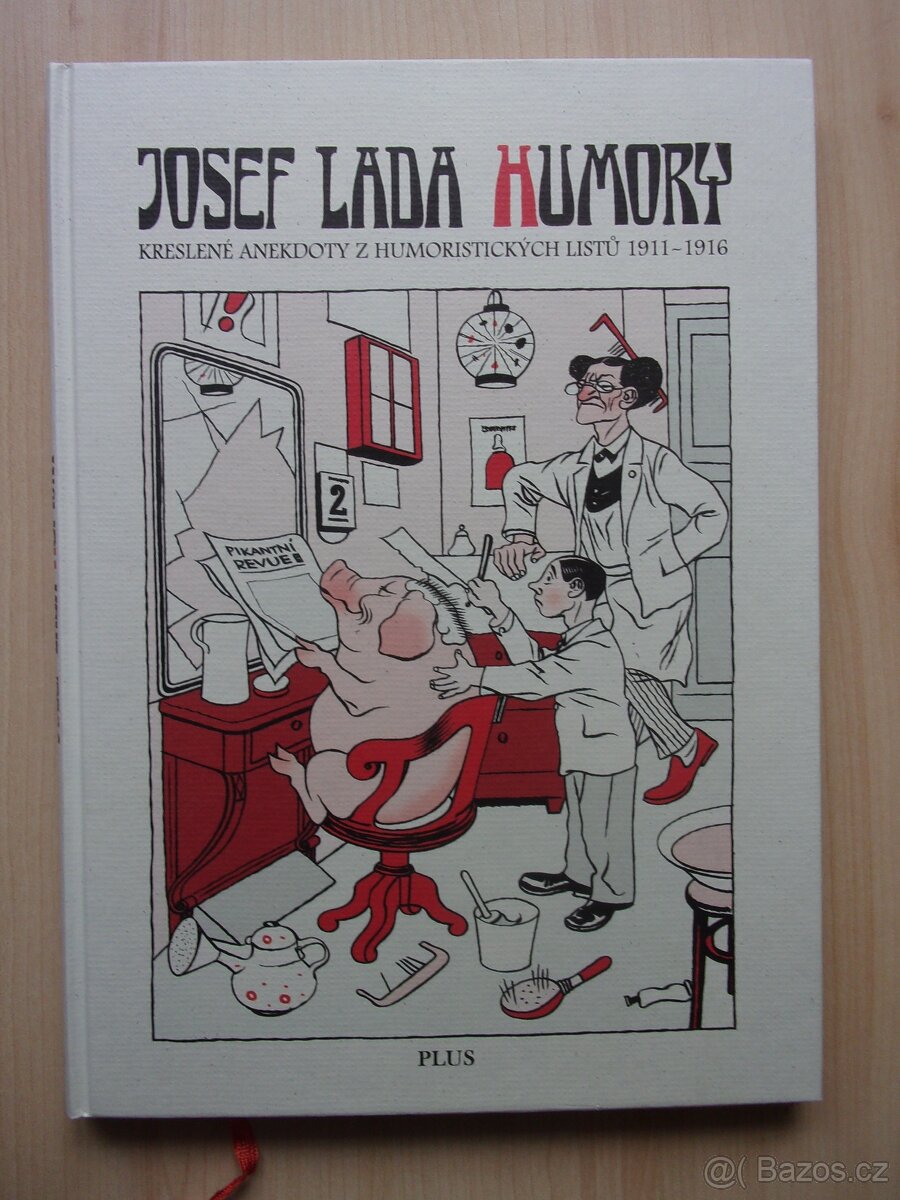 JOSEF LADA - HUMORY - KRESLENÉ ANEKDOTY z let 1911 - 16