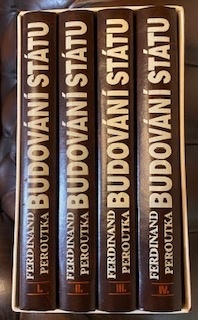 BUDOVÁNÍ STÁTU Ferdinand Peroutka