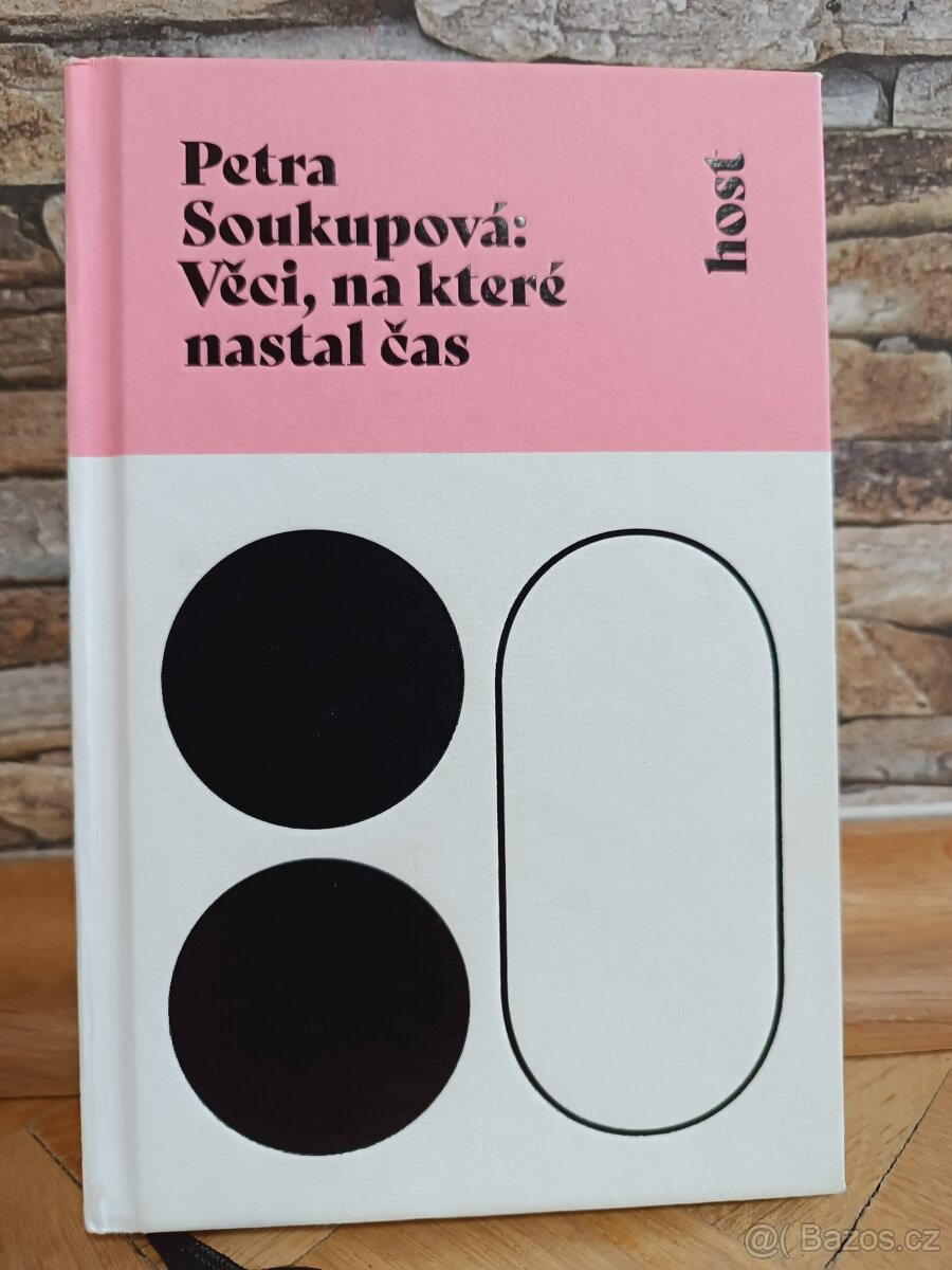Petra Soukupová: Věci, na které nastal čas