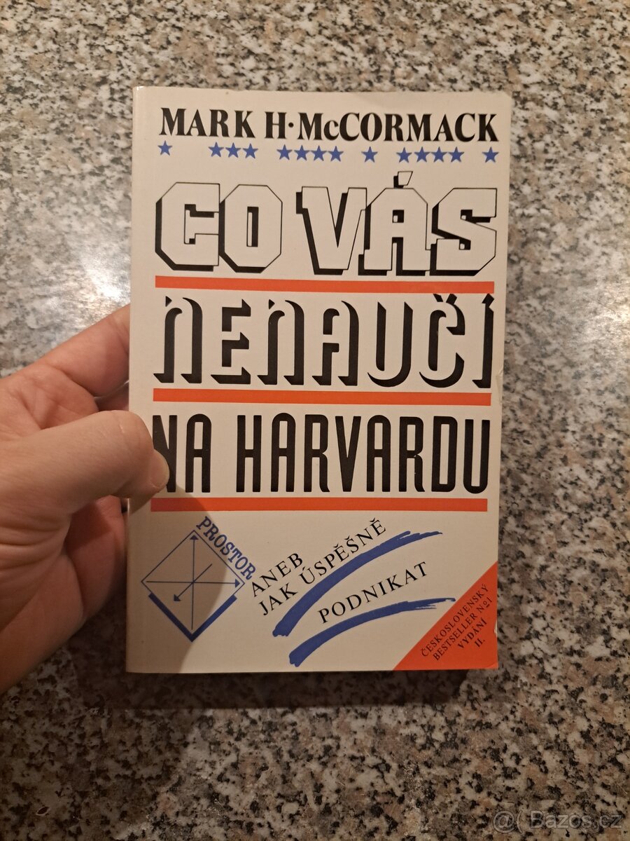 Co vás nenaučí na Harvardu - Mark H. McCormack