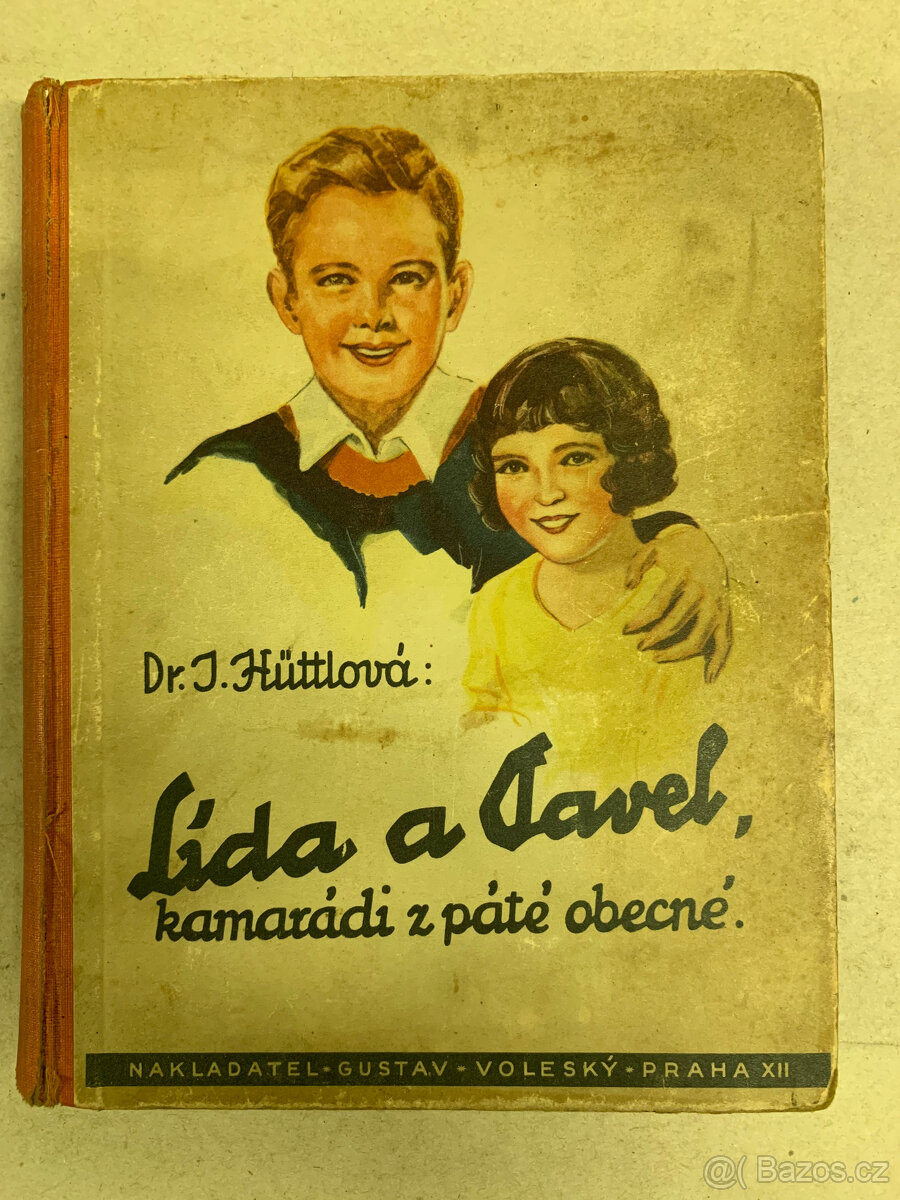 Kniha - Lída a Pavel, kamarádi z páté obecné