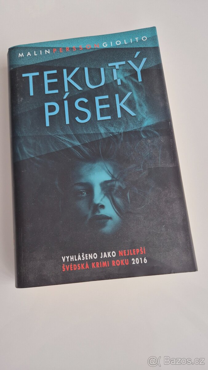Tekutý písek - Malin Persson Giolito