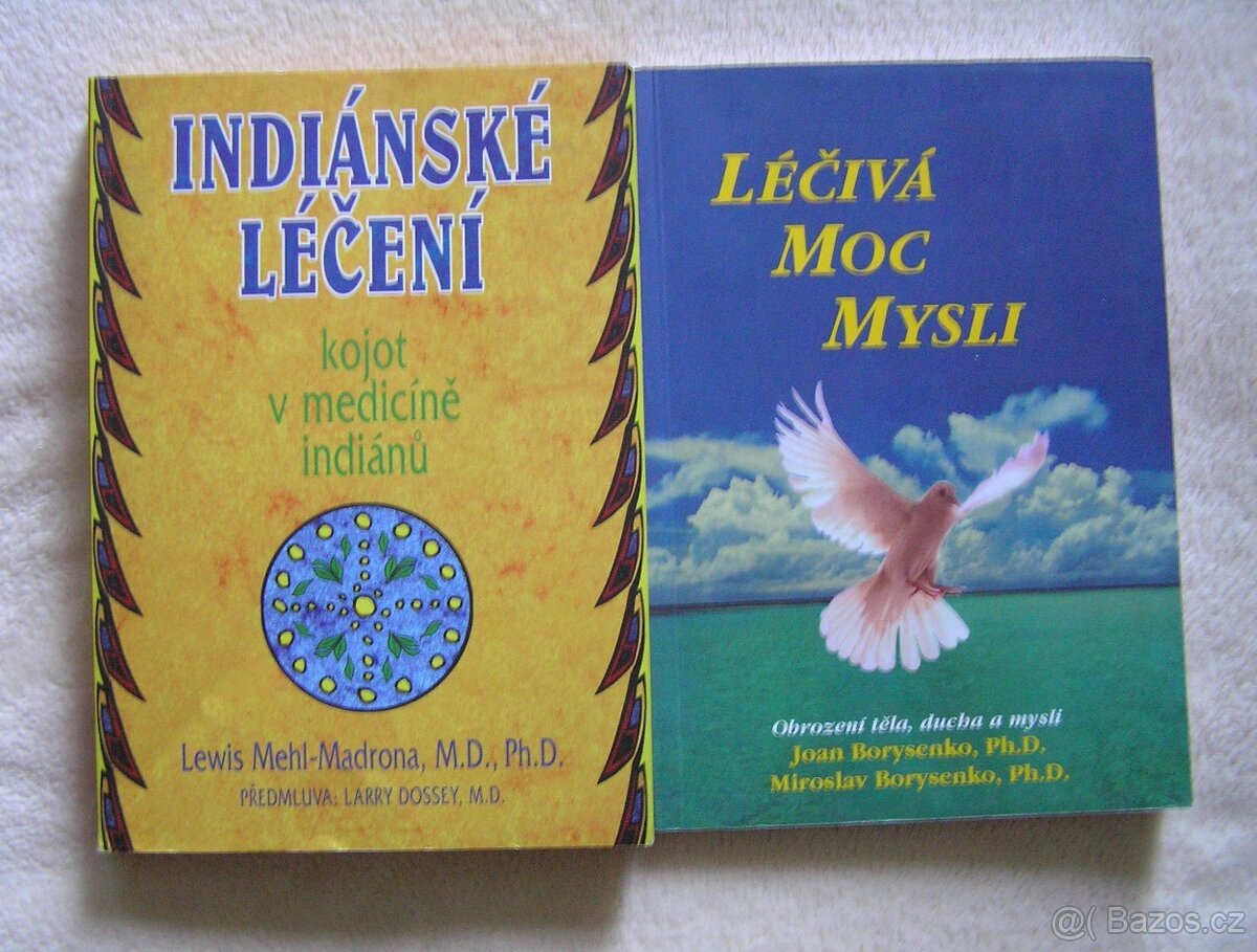 INDIANSKE LEČENI a LEČIVA MOC MYSLI