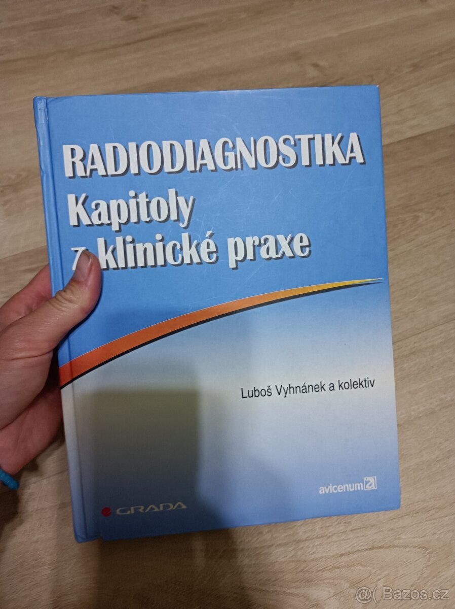 Radiodiagnostika kapitoly z klinické praxe Vyhnánek