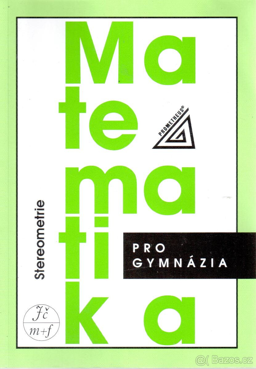 Matematika pro gymnázia : stereometrie