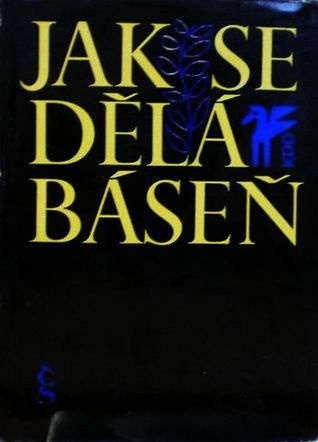 Jan Zábrana - Jak se dělá báseň