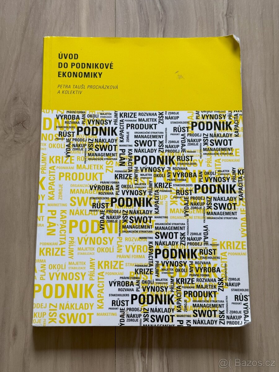 Úvod do podnikové ekonomiky, Petra Taušl Procházková