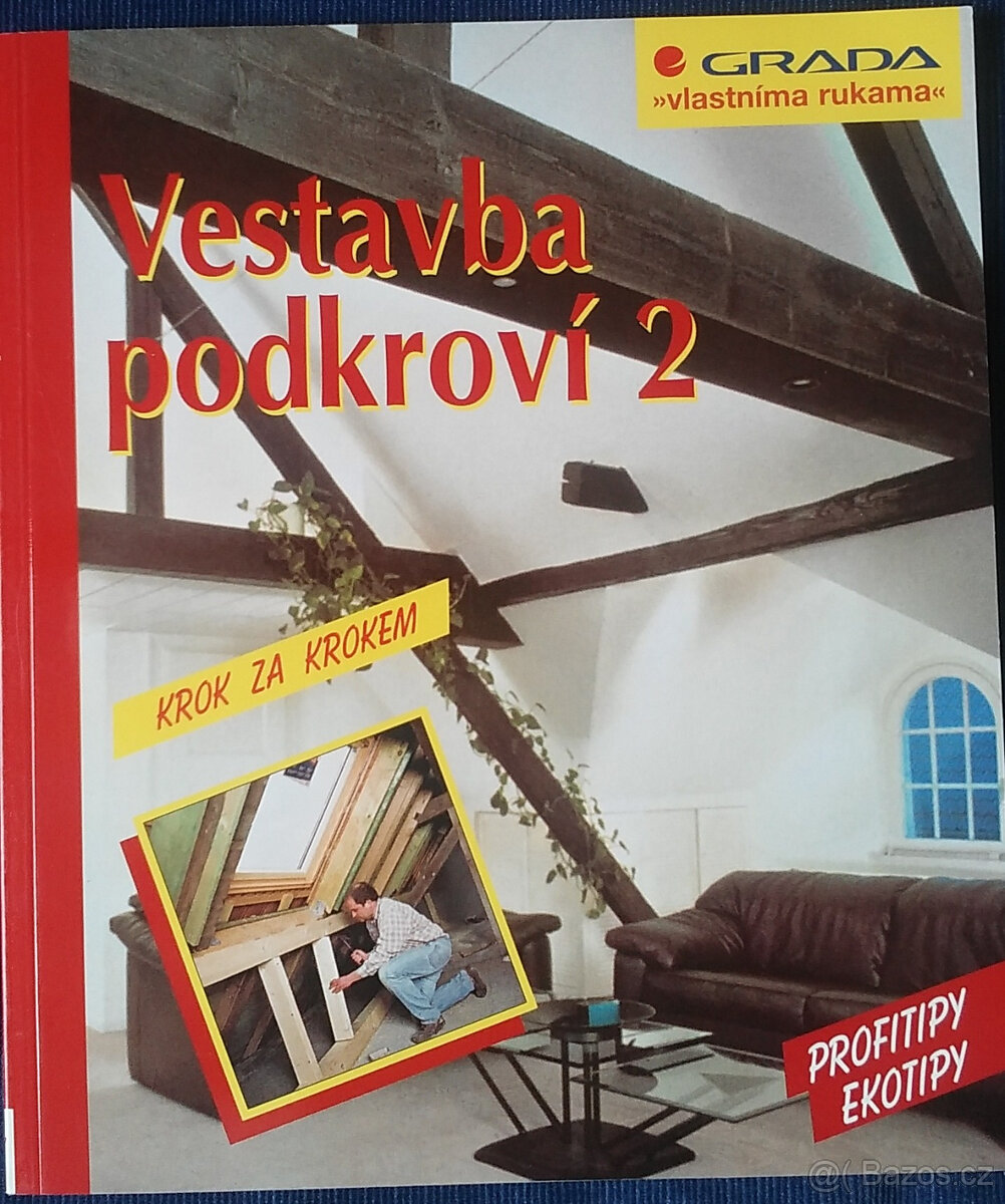 VESTAVBA PODKROVÍ 2 - EHRMANTRAUT ANDREAS