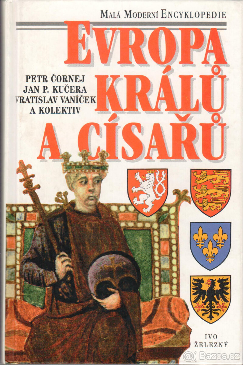 Petr Čornej: Evropa králů a císařů