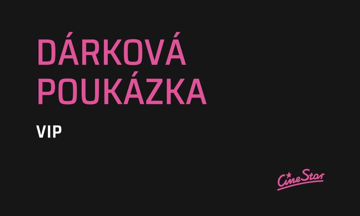 VIP dárkové poukázky do Multikina Cinestar