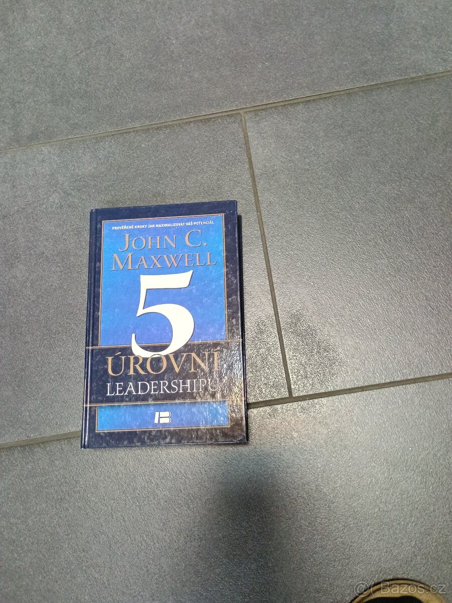 5 Úrovní LEADERSHIPU