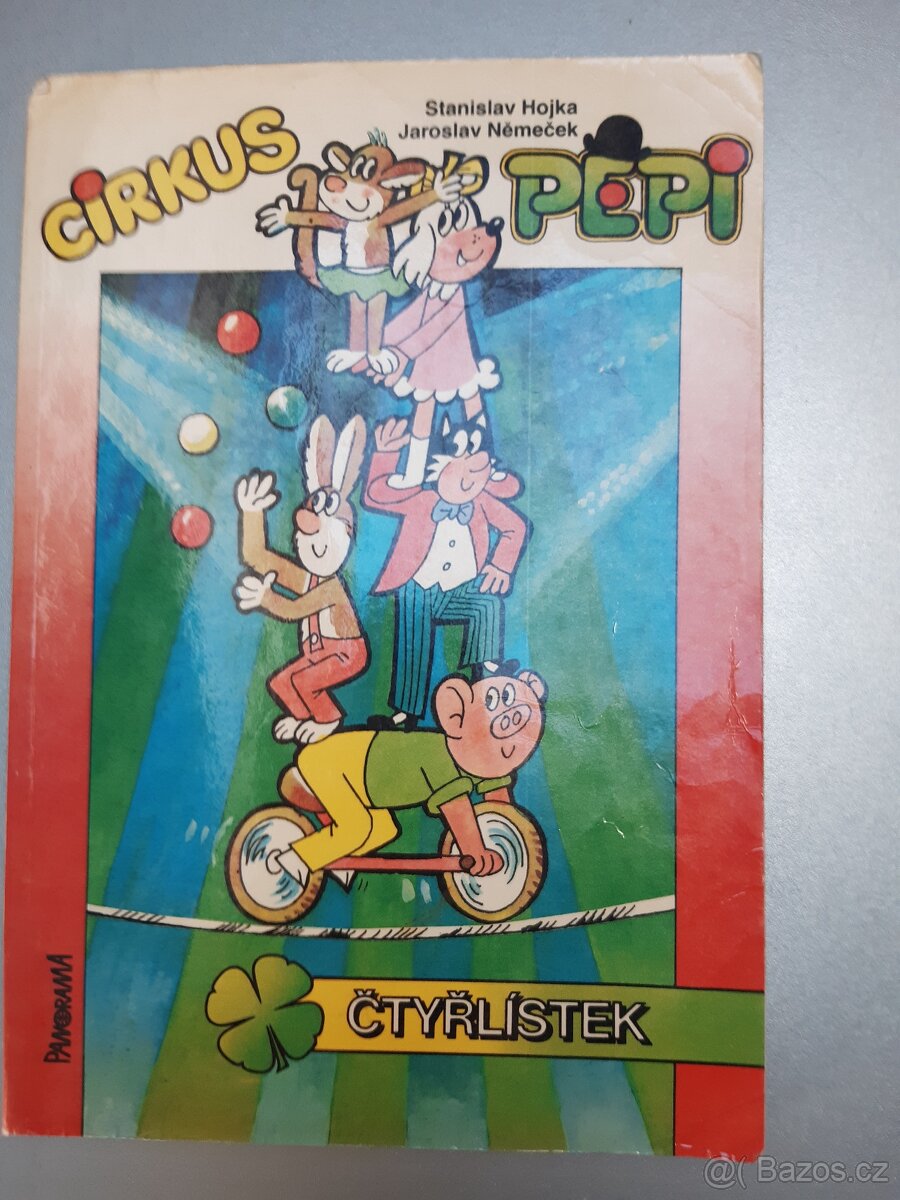 Čtyřlístek Loupež století a Cirkus Pepi
