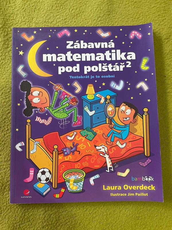 Zábavná matematika pod polštář 2 bambook Laura Overdeck - ja