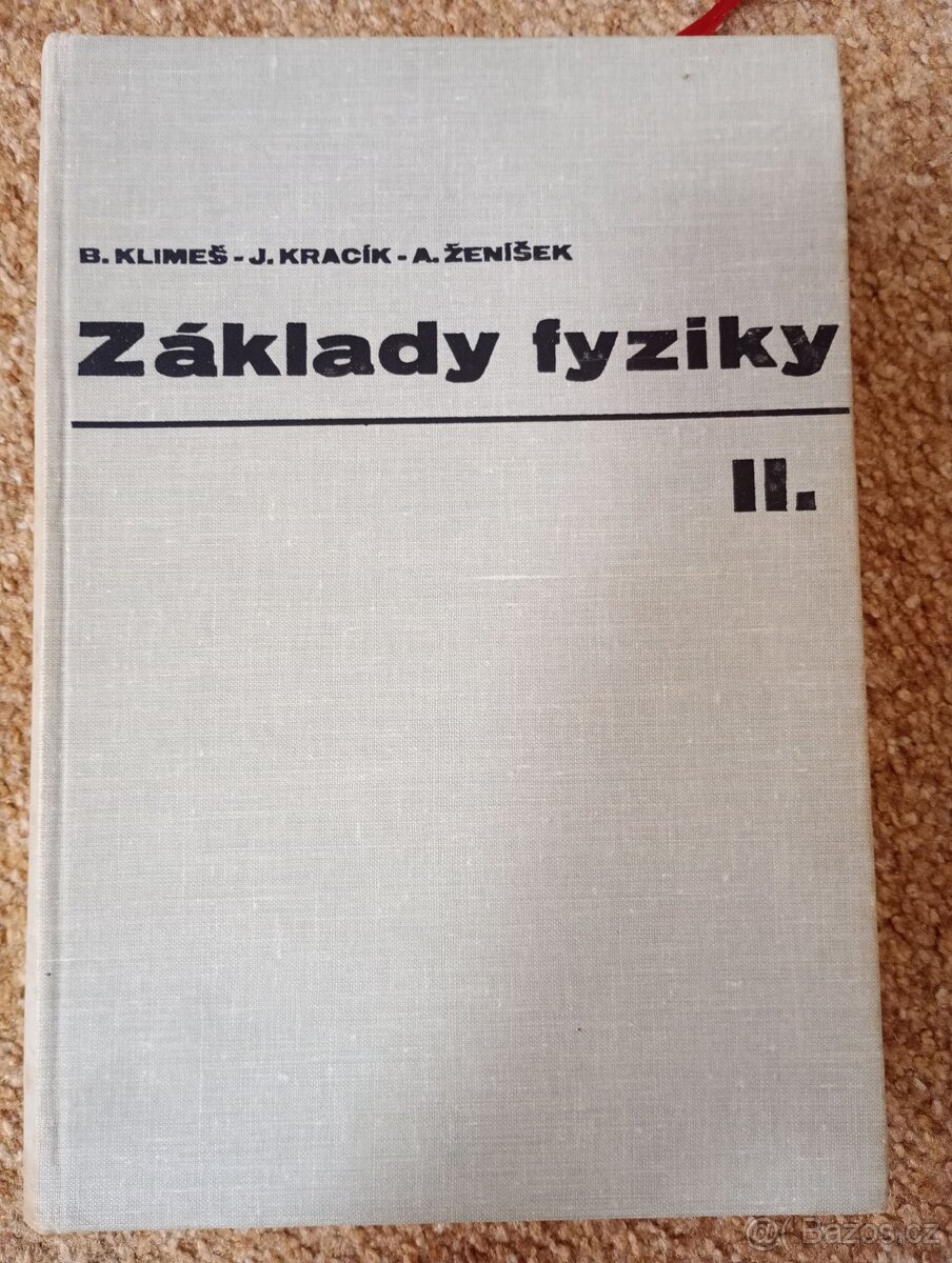 Bohdan Klimeš: Základy fyziky