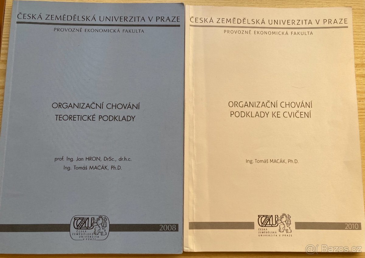 Skripta ČZU - PEF - Organizační chování