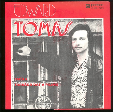 Edward Tomas ‎– Smůla / Tornádo Dat A Pojmů  ( SP )