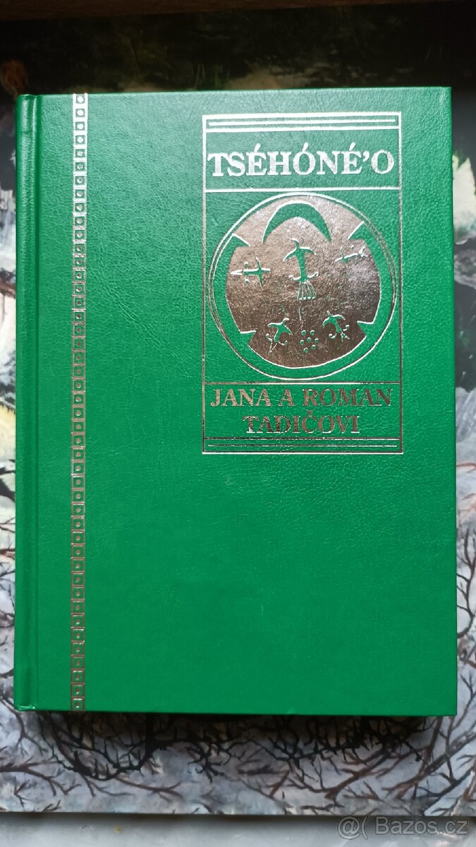 Tséhóné'o - Příruční šajenský herbář pro mírně pokročilé