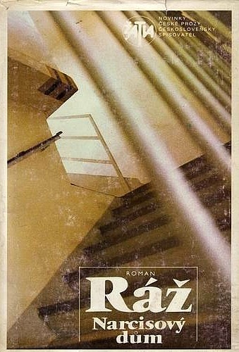 Roman Ráž - Narcisový dům