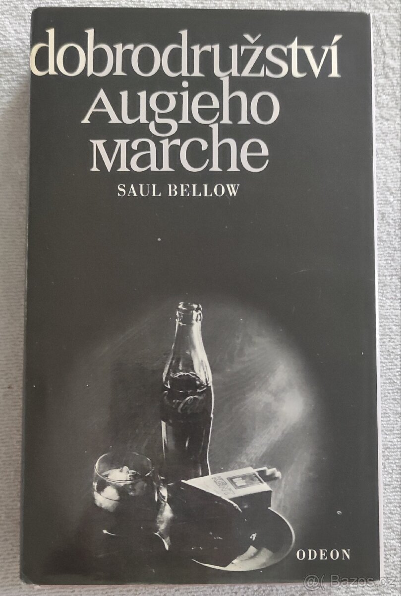 Kniha Dobrodružství Augieho Marche - Saul Bellow