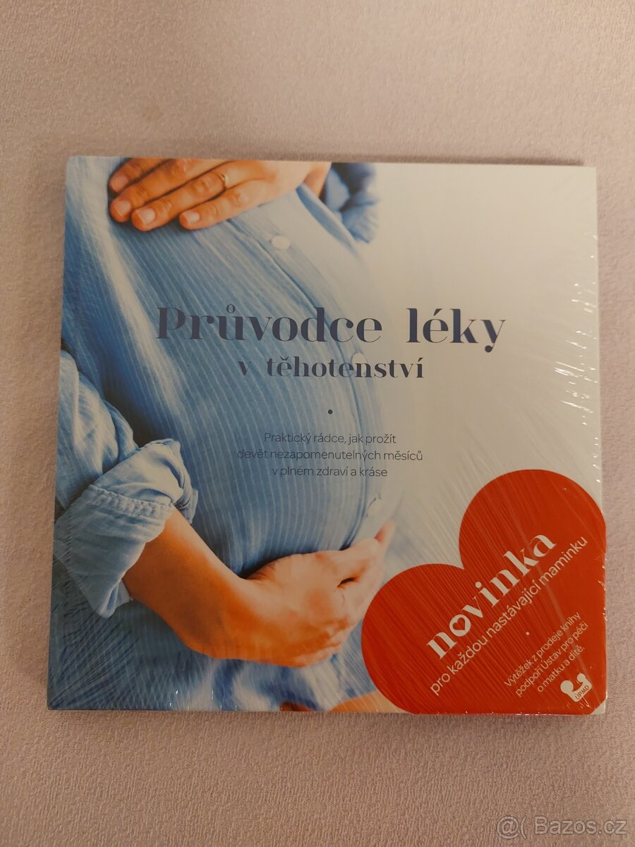 Průvodce léky v těhotenství