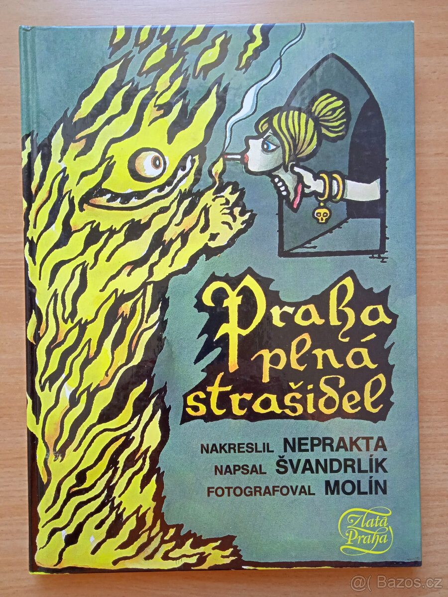 Neprakta, Švandrlík - PRAHA PLNÁ STRAŠIDEL