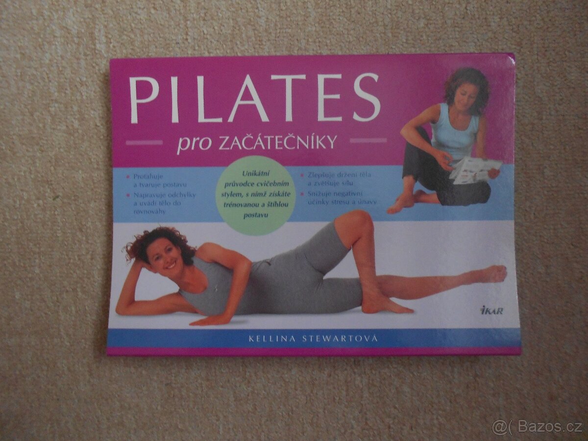 K. Stewardová: PILATES pro začátečníky + další pro ženy