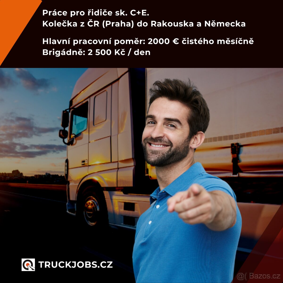 Práce pro řidiče sk. C+E. Hlavní pracovní poměr nebo brigáda