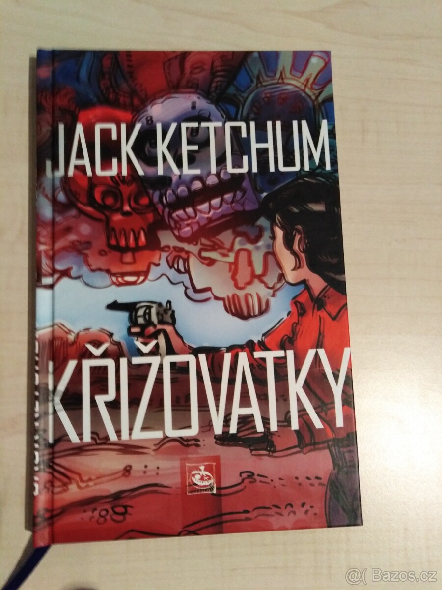 KŘIŽOVATKY - Jack Ketchum