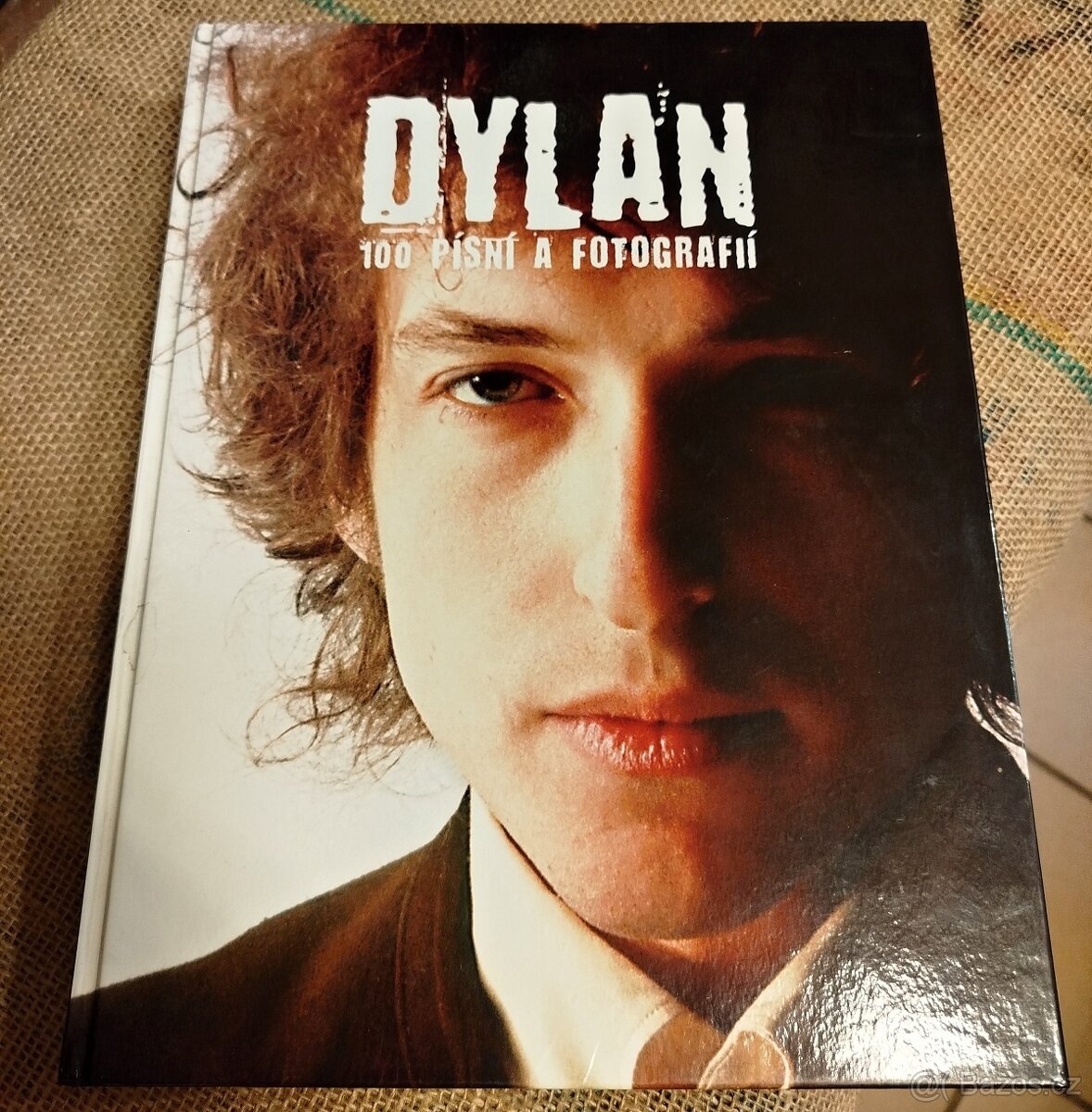 DYLAN - 100 PÍSNÍ A FOTOGRAFIÍ (nejlevněji)