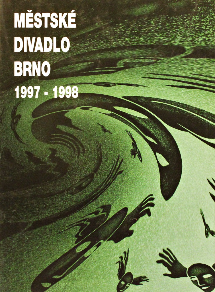 Městské divadlo Brno 1997 - 1998