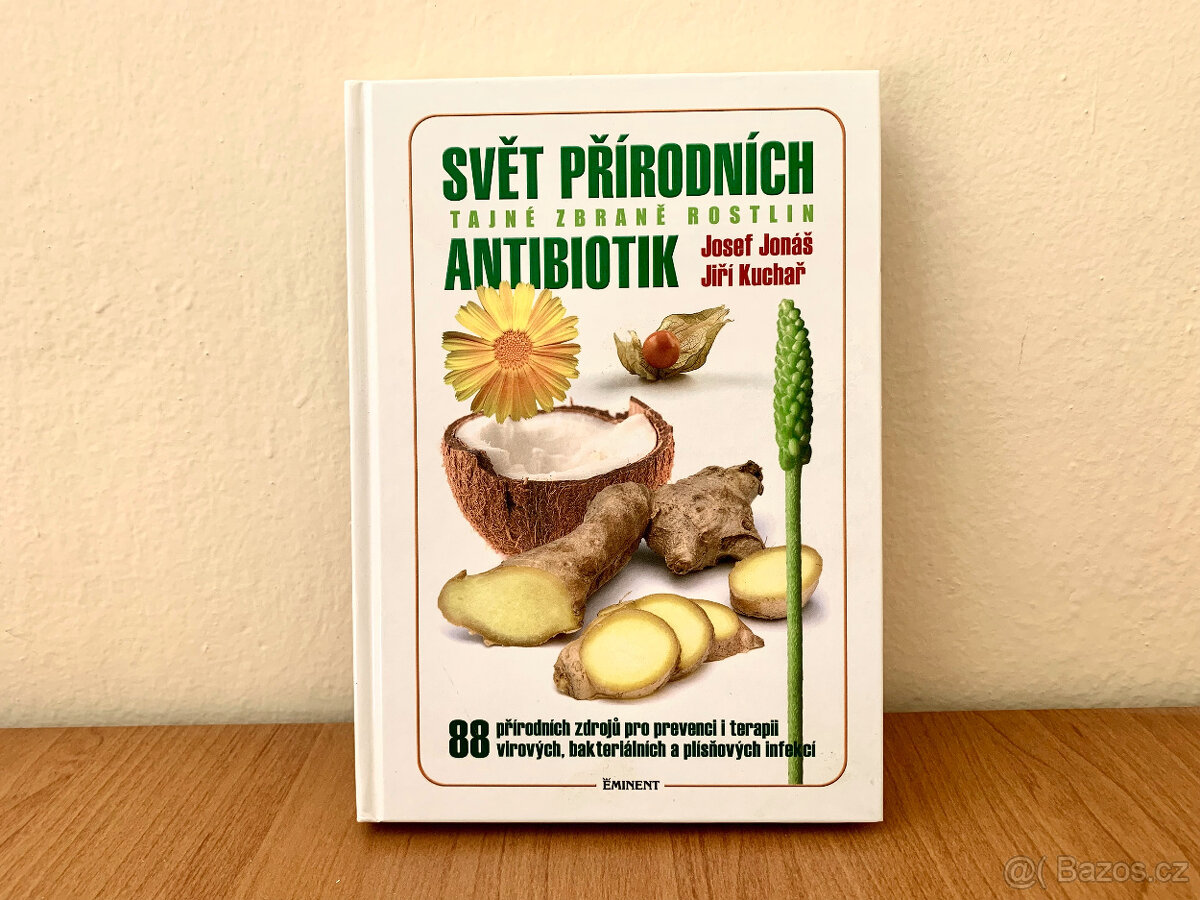Josef Jonáš, Svět přírodních antibiotik