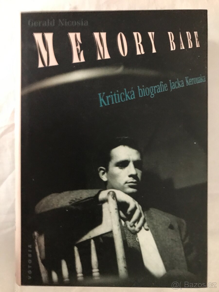 Memory babe kritická biografie Jacka Kerouaka.