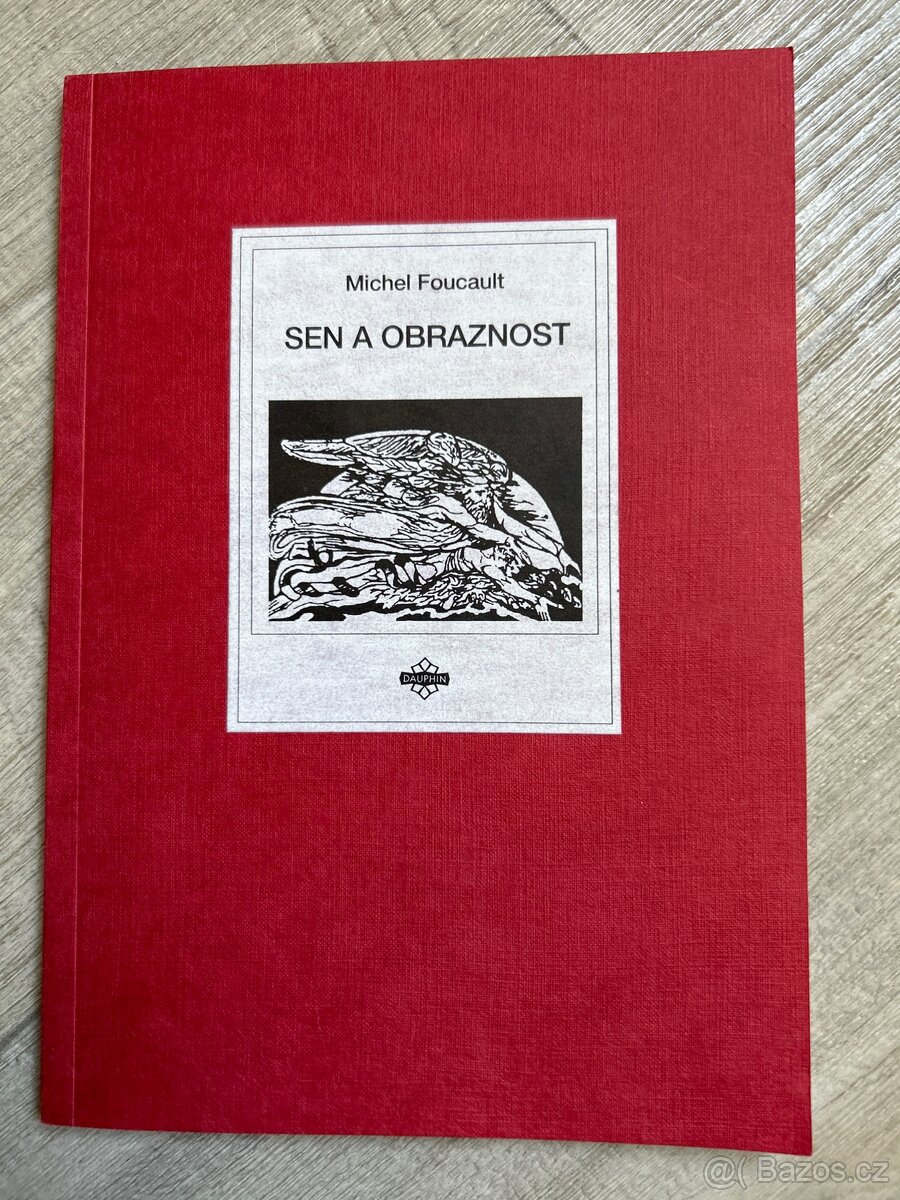 Sen a obraznost - Michel Foucault