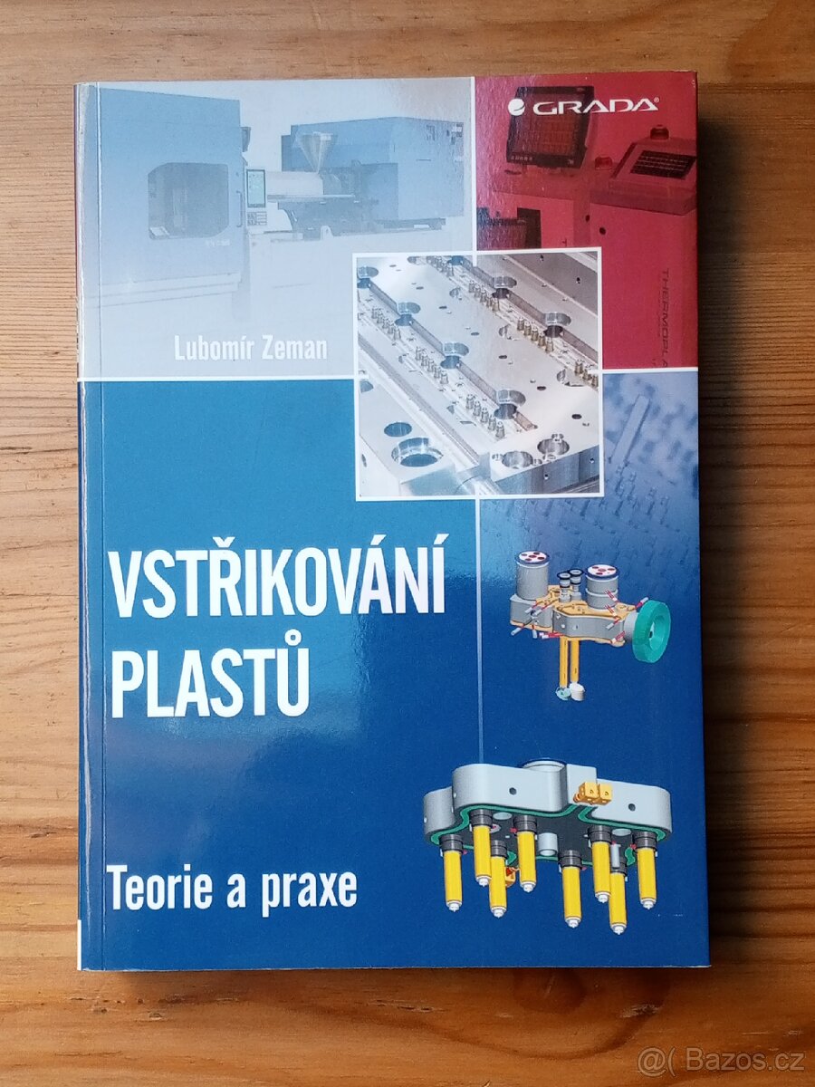 Vstřikování plastů 1 - Lubomír Zeman