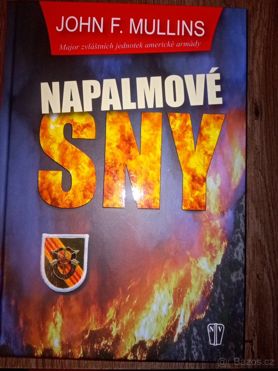 Strážce, Napalmové sny