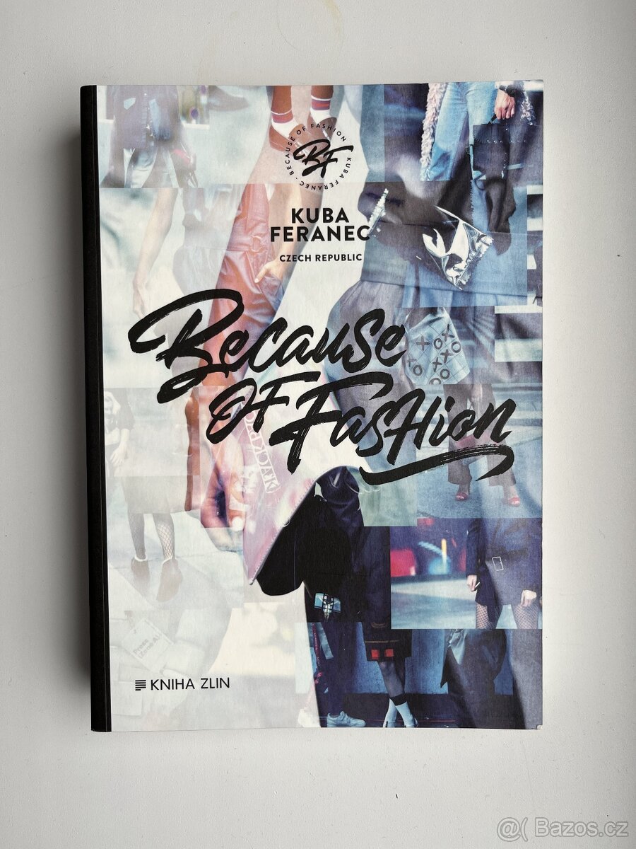 Kniha - Because of Fashion (Jakub Feranec, česky)
