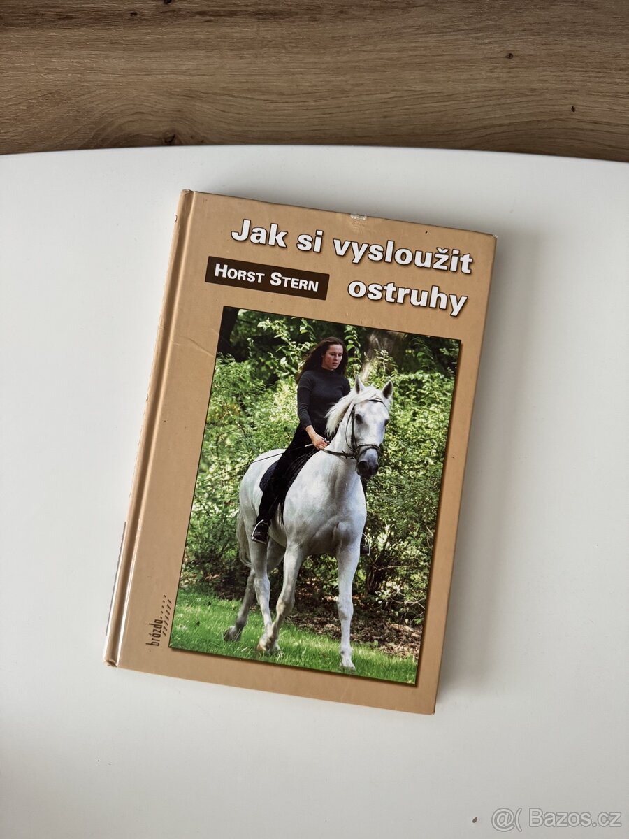 Jak si vysloužit ostruhy