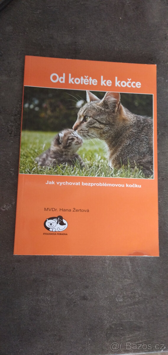 Od kotěte ke kočce Hana Žertová