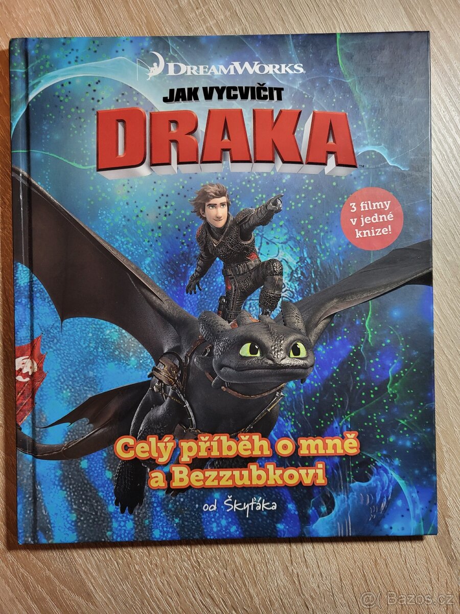Jak vycvičit draka - Celý příběh o mně a Bezzubkovi
