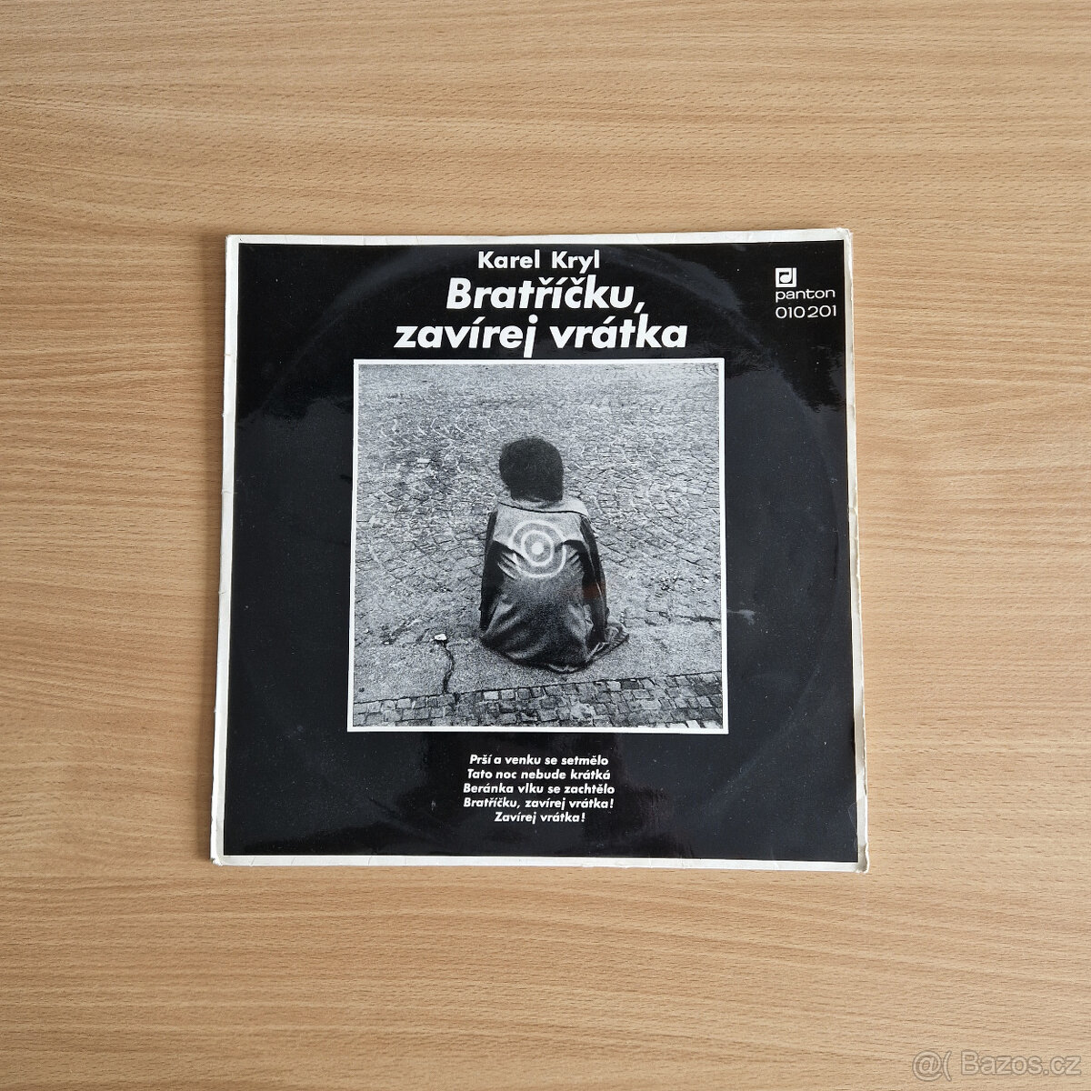 LP Karel Kryl - Bratříčku, zavírej vrátka (Panton 1969)