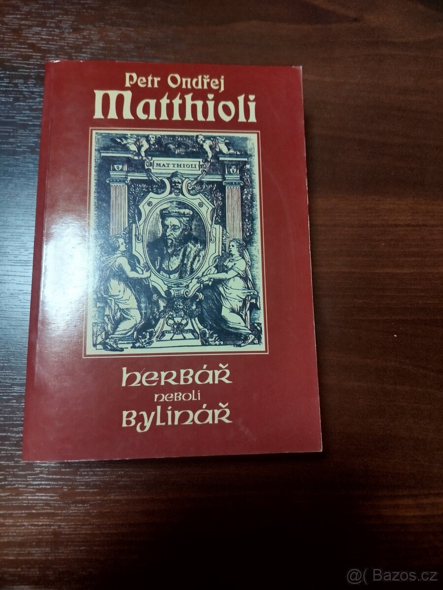 Mattioliho herbář ll. nečtený