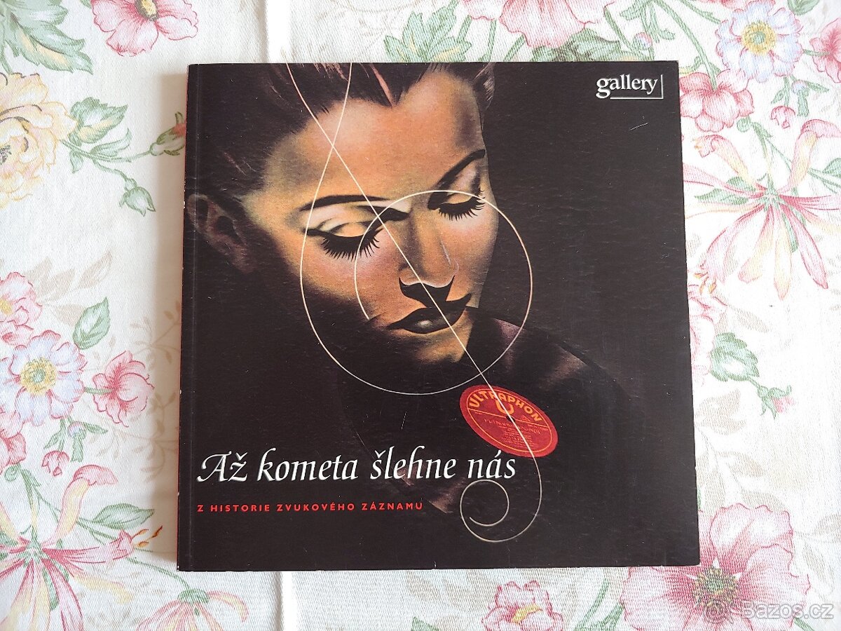 Až kometa šlehne nás / Z historie zvukového záznamu