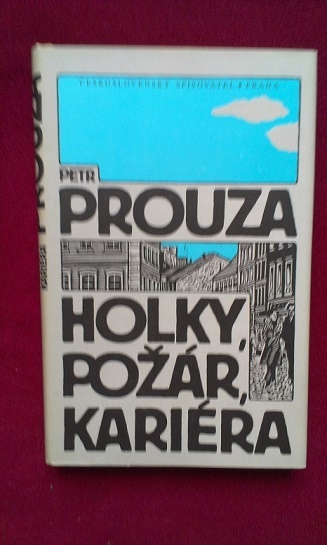 HOLKY, POŽÁR, KARIÉRA