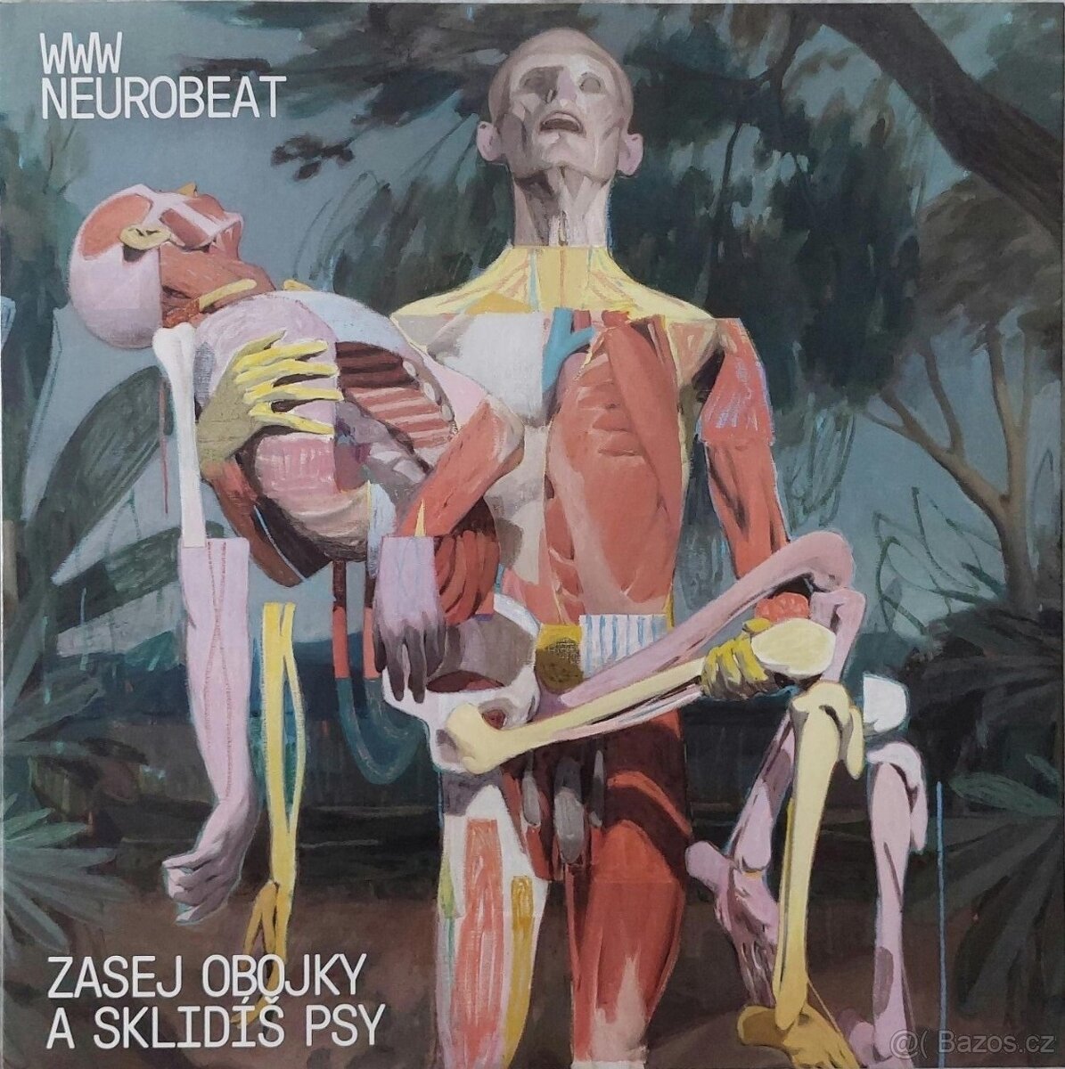 WWW Neurobeat - Zasej obojky a sklidíš psy (LP)