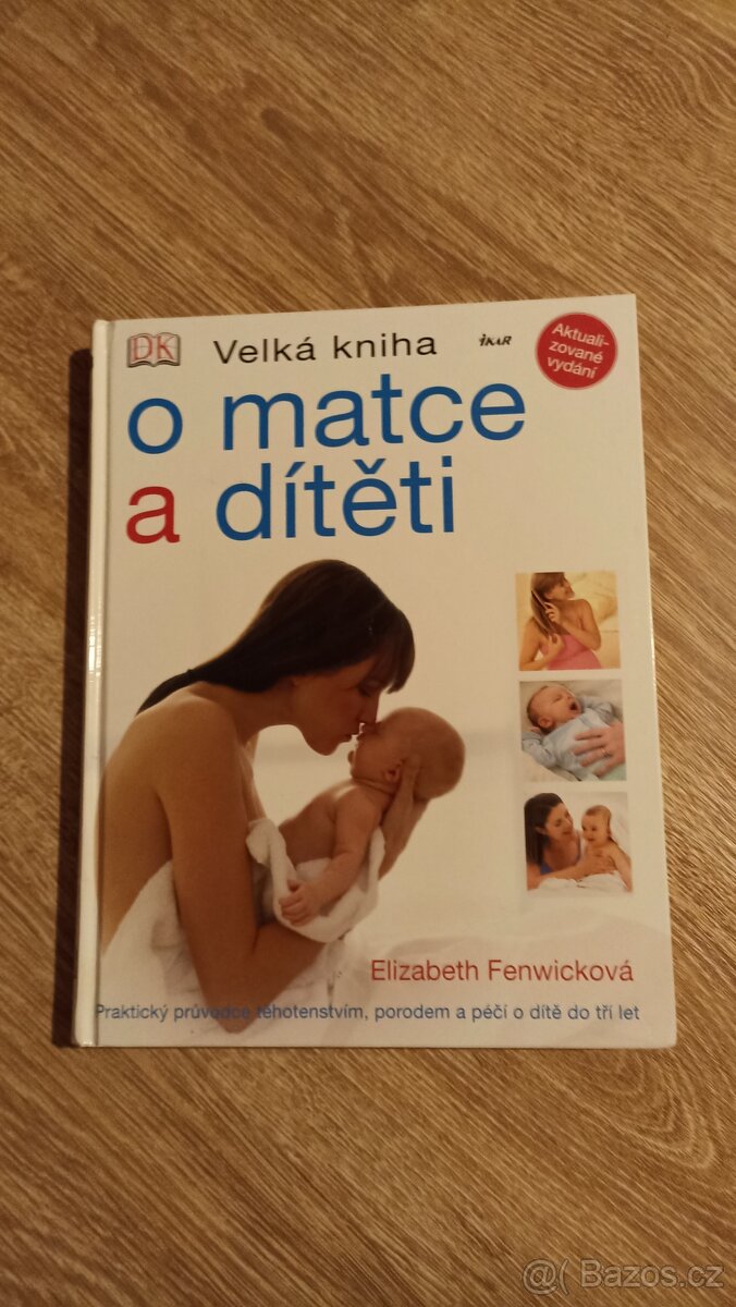 Velká kniha o matce a dítěti