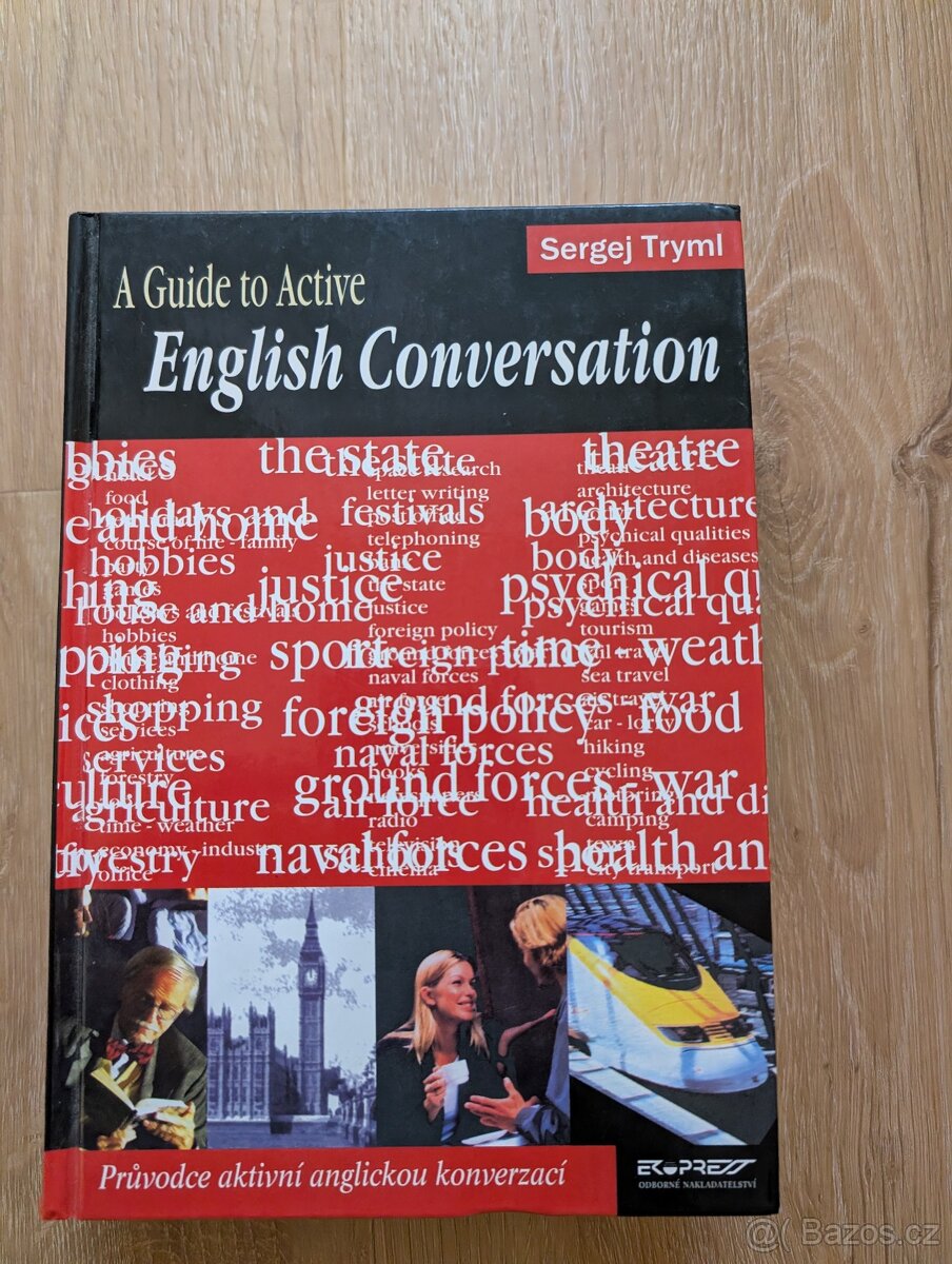 🎒 English conversation – Sergej Tryml – 250 Kč 🎒