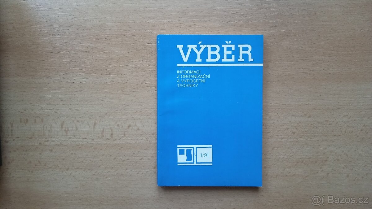 Výběr Informací z organizační a výpočetní techniky 1991